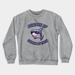 Beware of Snark Attack Crewneck Sweatshirt